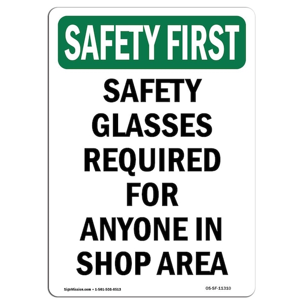 OSHA Sign, Glasses Required For Anyone, 18in X 12in Aluminum, 12" W, 18" H, Portrait